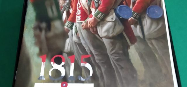 Avances en la fabricación de 1815: La batalla de Waterloo